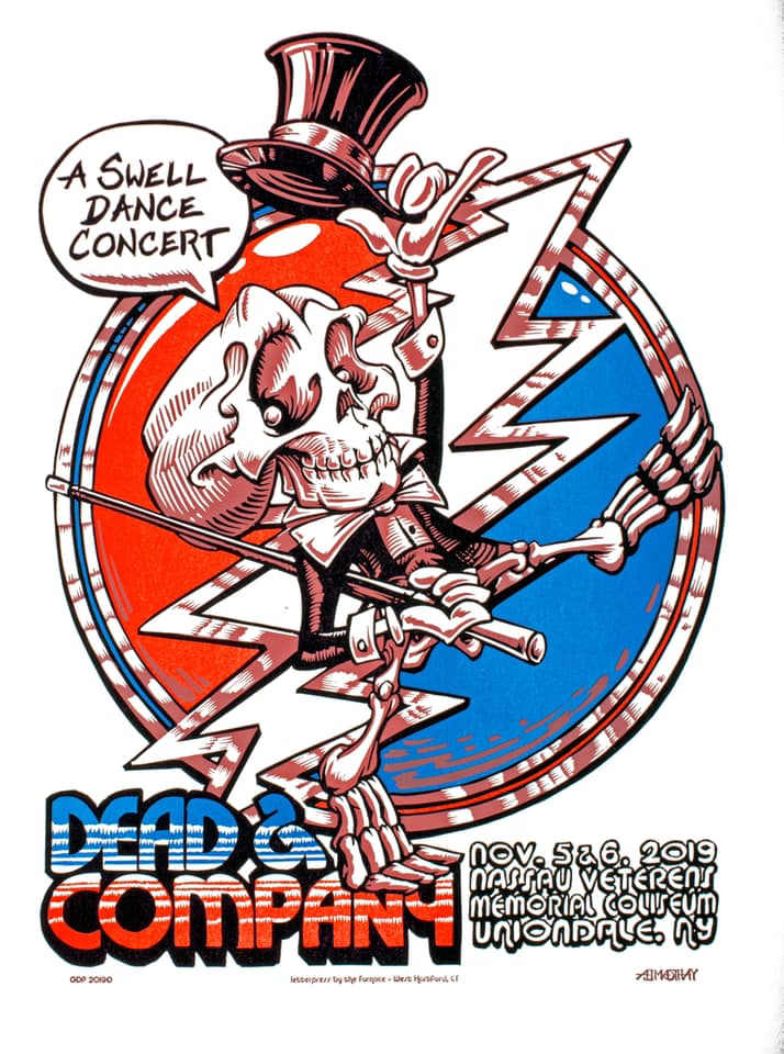 Dead & Company 🎸 Nassau Veterans Memorial Coliseum 2019-11-05 Artwork By: AJ Masthay Edt. #287/850